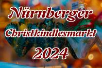 Nürnberger Christkindlesmarkt 2024 - Weihnachtsmarkt • © kirmesecke.de