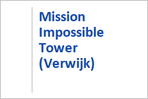 Mission Impossible Tower (Verwijk)